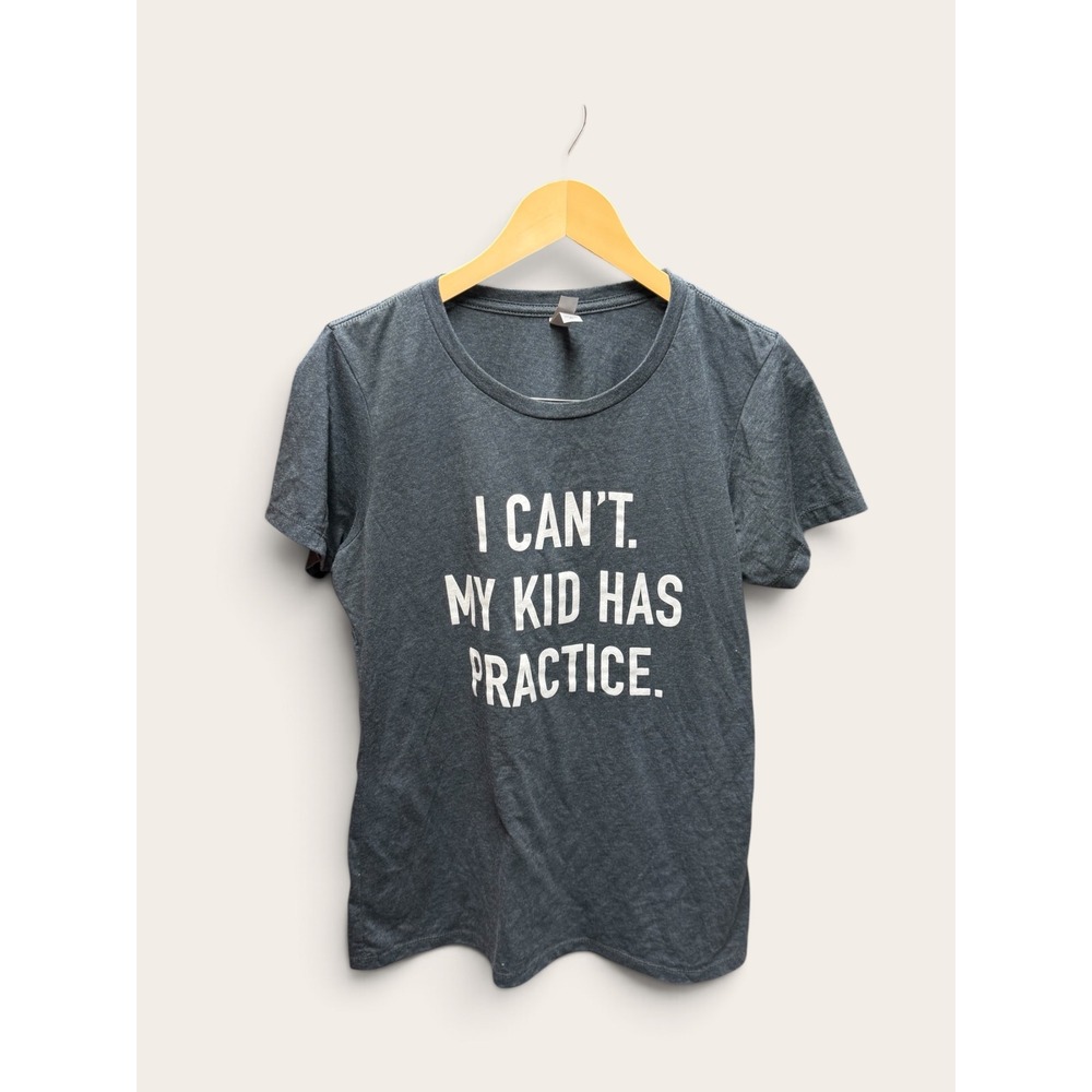 Next Level Apparel Womens XL Grey Graphic Tee I Cant My Kid Has Practice T-Shirt